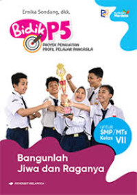 Image of BIDIK P5 BANGUNLAH JIWA DAN RAGANYA