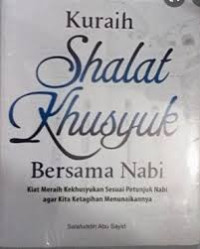 Image of kuraih shalat khusuk bersama nabi