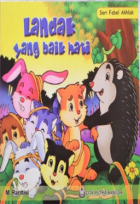 Image of SERI FABEL AKHLAK LANDAK YANG BAIK HATI