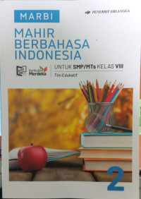 Image of MAHIR BERBAHASA INDONESIA KELAS 2 KURIKULUM MERDEKA