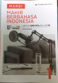 Image of MARBI MAHIR BERBAHASA INDONESIA KELAS VII KUMER